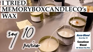 I tried Soy-10 candle wax for the first time  *shocked*