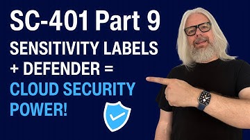 SC-401 Deel 9: Optimaliseer de beveiliging van de cloud met gevoeligheidslabels!