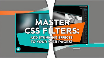 Master CSS Filters: Add Stunning Effects to Your Web Pages!