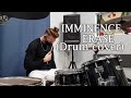 Imminence - Erase (Drum cover)