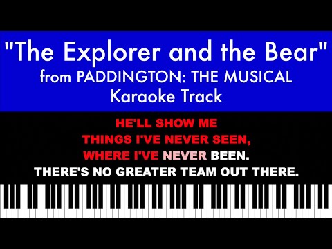 The Explorer and the Bear (Karaoke) – Paddington: The Musical (Single Version) | Lyrics on Screen