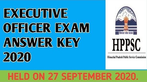 Executive Officer and Secretary HPPSC SHIMLA ANSWER