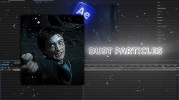 DUST PARTICLES | After Effects Tutorial