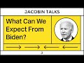 What Can the Left Expect From a Biden Administration? (With Meagan Day and Micah Uetricht)