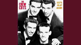 Video thumbnail of "The Crew-Cuts - Unchained Melody (Remastered)"