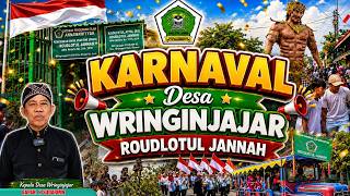 MERIAH BANGET! KARNAVAL DESA WRINGINJAJAR 2026 | RA ROUDLOTUL JANNAH BERGELORA