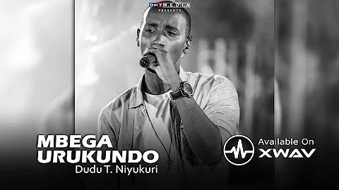 Mbega Urukundo - Dudu T. Niyukuri (Official Video)