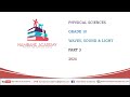 Physical Sciences Grade 10 Waves, Sound & light Part 3 2024