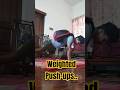 20 kg weight push-ups..💪 #calisthenics #transformation #motivation #pullup #homeworkout #challenge