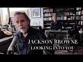 Capture de la vidéo Jackson Browne "Looking Into You" (Live From Home)