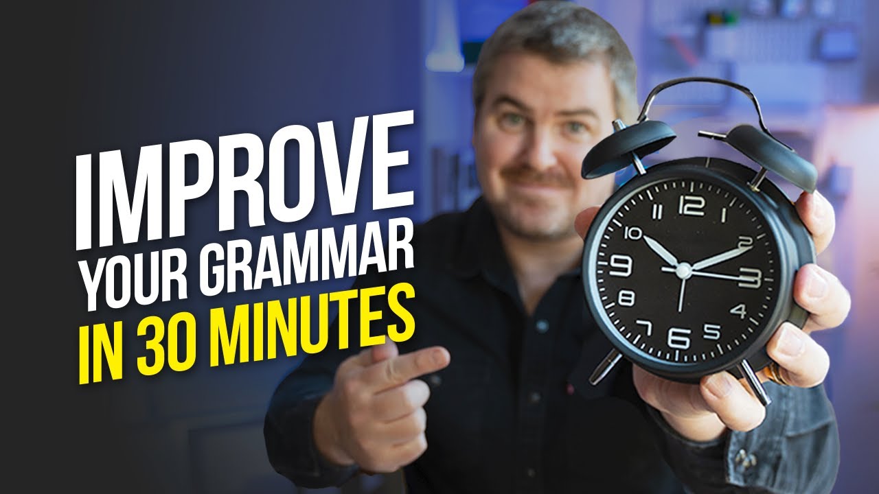 How to Improve Your Grammar in the IELTS Test - Mini-Course: Day 1 - YouTube