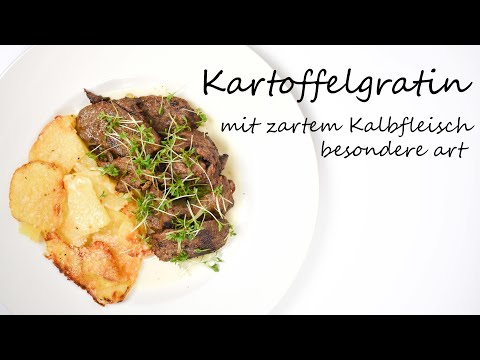 Video: Kartoffelauflauf Mit Kalbfleisch