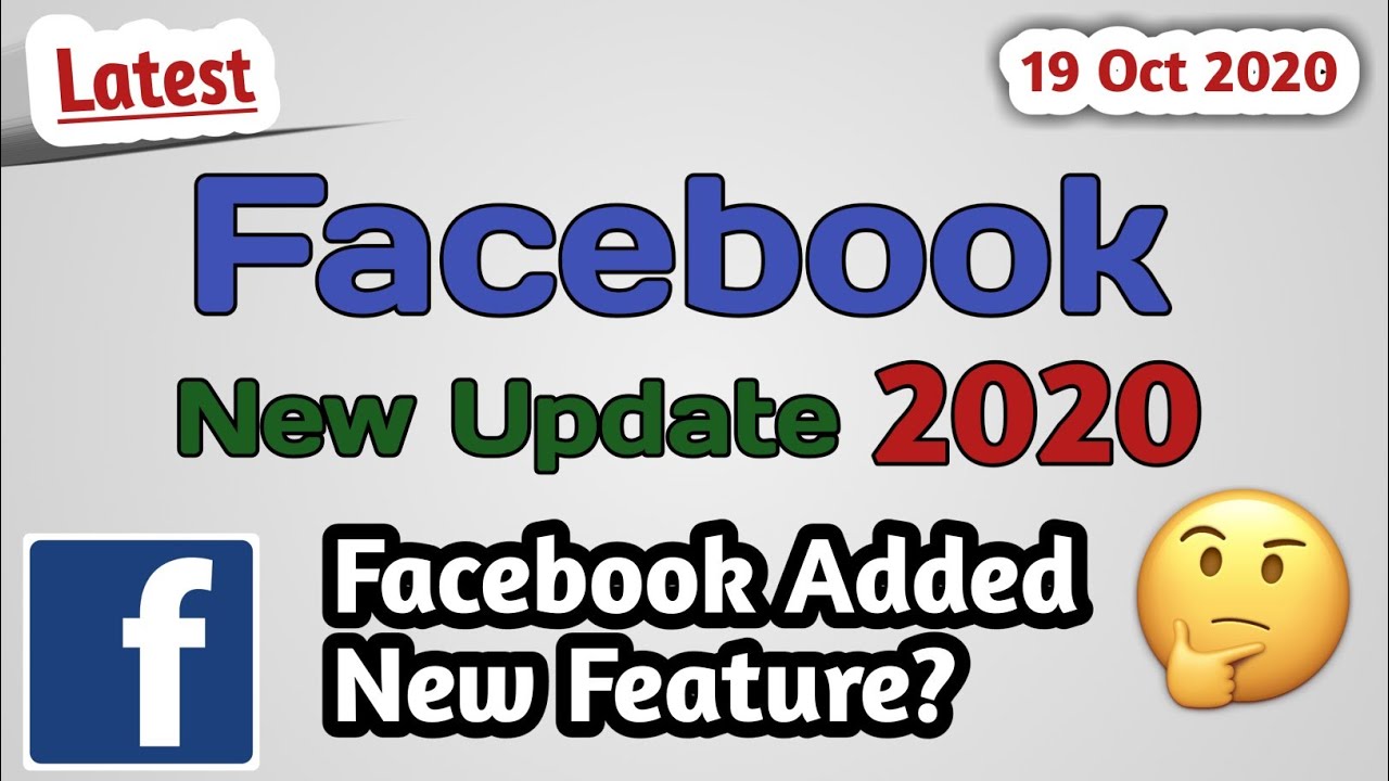 Facebook New update Feature 2020 | Facebook new update 2020 | Facebook ...