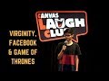 Virginity facebook  game of thrones  standup comedy by mosuhel