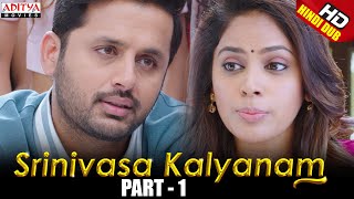 Srinivasa Kalyanam Hindi Dubbed Movie Part 1 | Nithiin, Rashi Khanna, Nandita Swetha, Prakash Raj