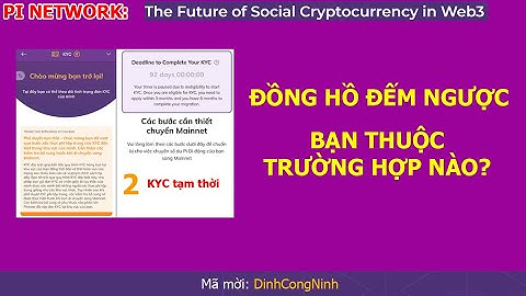 Pi Network: Đồng hồ đếm ngược thời gian xuất hiện trong Danh Sách Mainnet.