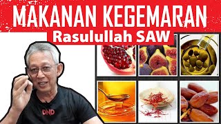 22 MAKANAN KEGEMARAN Rasulullah SAW