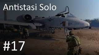 ArmA 3 Antistasi Solo Ep 17 Jets, Bombs, Tanks & Glocks