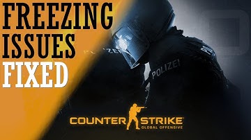 CS:GO Keeps Freezing issues | How to Fix Counter Strike Global Keeps Freezing | Easy Tutorial