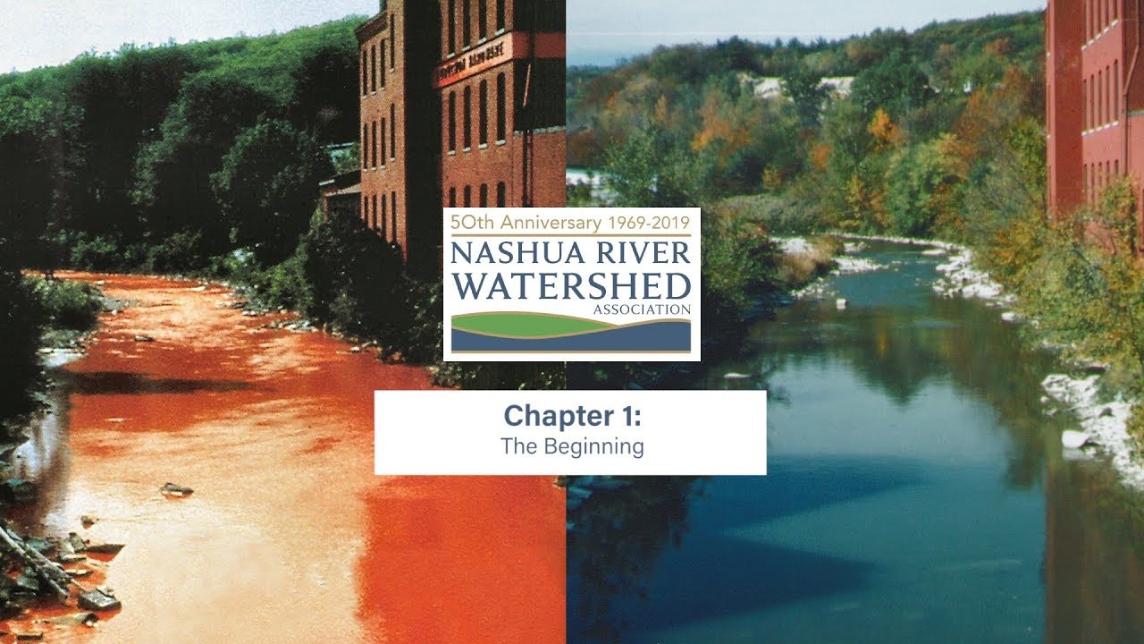 Nashua River Watershed Association Chapter 1 The Beginning 