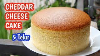 Resep Cheddar Cheese Cake ( BOLU KEJU) Dhasilfa Raditya 5 Telur Tanpa Sp dan Baking Powder