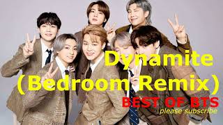 Dynamite Bedroom Remix Resimi