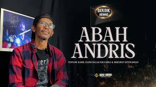 DRUMMER 1000 BAND, KELUAR SAAT DI PUNCAK! Hadir dalam Keluarga dan Merawat Ketenangan - Abah Andris
