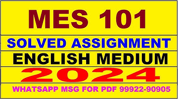 mes 101 solved assignment 2024 | mes 101 solved assignment in english 2023-24 | mes 101 2024