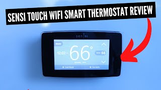 Sensi Touch Wifi Smart Thermostat Review