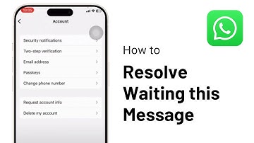 How to Resolve WhatsApp “ Waiting for this Message ” on iPhone