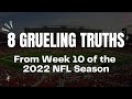 8 Grueling Truth’s We Learned from Week 10 of the 2022 NFL Season