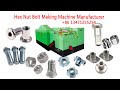 M6 M8 M10 Hex Nut Making Machine 14B6S Nut Former Manufacturer.