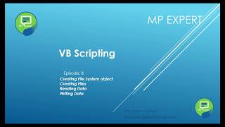 VB Script Episode: 8 (Creating, Reading, Writing files with file system object)