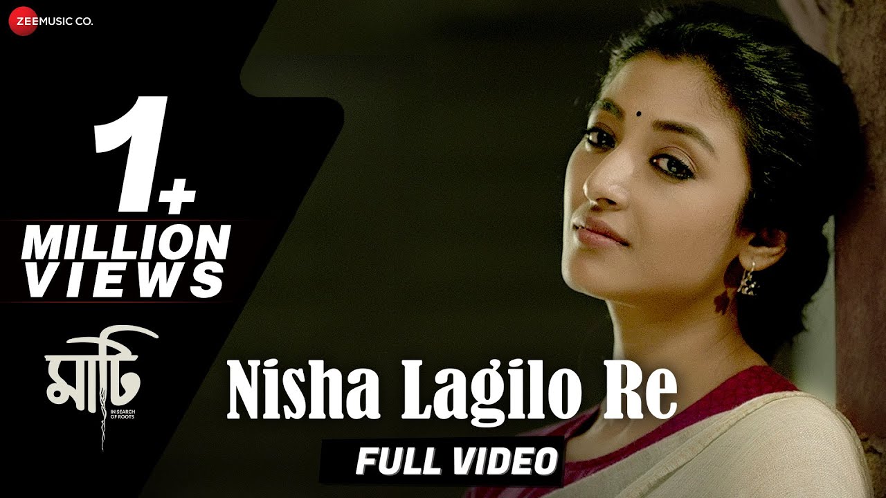Nisha Lagilo Re   Full Video  Maati  Adil Hussain  Paoli Dam  Shantanu Ghosh  Choir