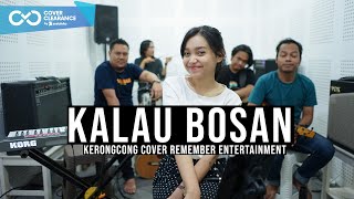 Lyodra - Kalau Bosan | Remember Entertainment ( Keroncong Version Cover )