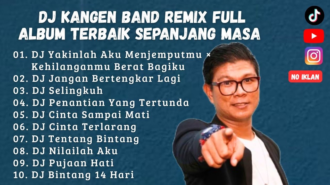 DJ Kangen Band Terbaik Sepanjang Masa 🎶 Full Album Nostalgia Auto Baper - MuktiVerseProject