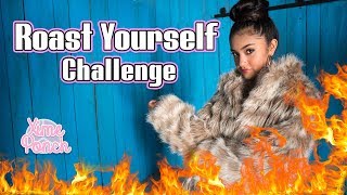 ROAST YOURSELF CHALLENGE XIME PONCH