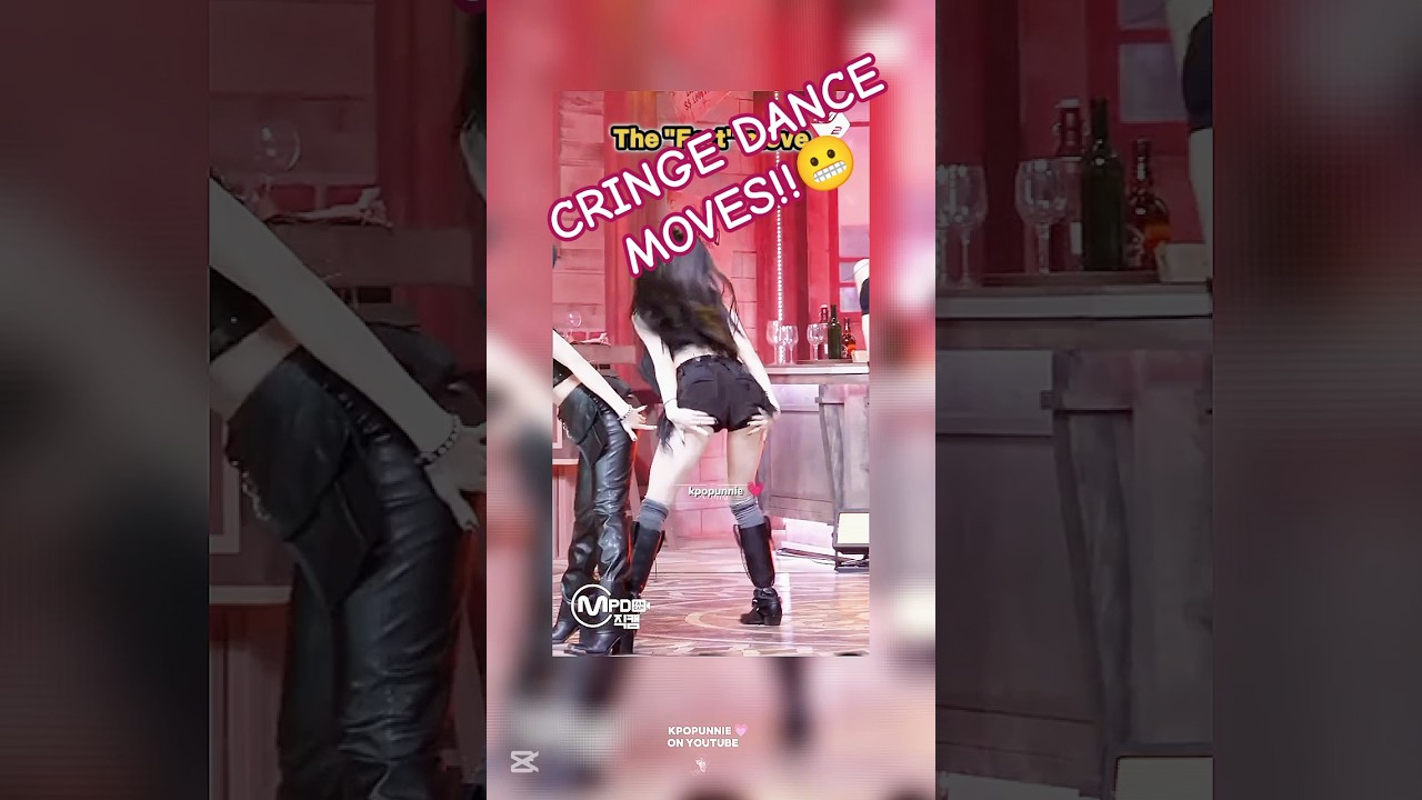 KPOP CRINGE DANCE MOVES