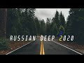 Russian Deep 2020 | Life Mix | Русская Музыка 2020