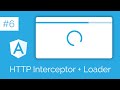 HTTP Interceptor + Material Progress Loader | The best use case explained in Angular | Service calls