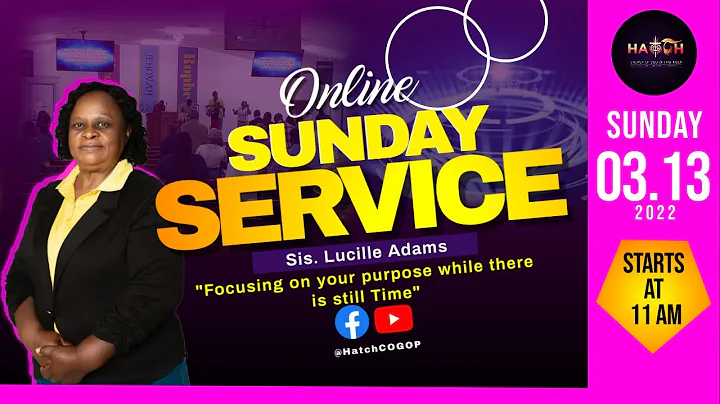 Focusing on your purpose - Sis. Lucille Adams
