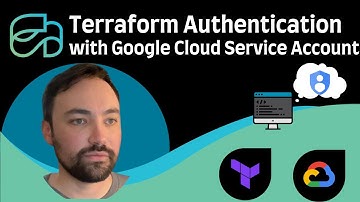 Terraform with Google Cloud - #2 Authentication with Service Account