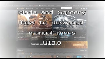 How to manually download mods for Blade & Sorcery U10
