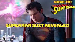 SUPERMAN SUIT REVEALED!!! // Road to Superman