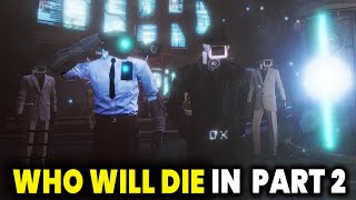 skibidi toilet 79 part 2 ! one of them will die