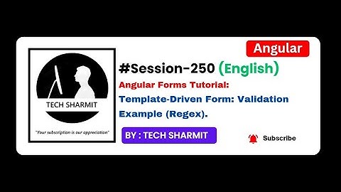 Template Driven Form - Regex Validation | Angular tutorial in English (Session-250)