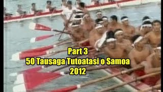 Part 3  - Sisigafu'a 50 Tausaga Tut'otasi o Samoa 2012 - Samoa Entertainment Tv