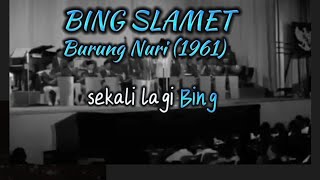 Bing Slamet - Burung Nuri (1961) #liriklagu