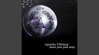 Dance Your Pain Away (Cahill Mix Edit)