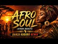 AFRO SOUL DANZA KUDURO BALKAN MUSIC REMIX AFRICA AFRIKA REMIX #afrobeat #afrosoul #fyp #goviral #fy